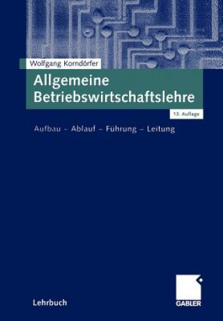 Kniha Allgemeine Betriebswirtschaftslehre Wolfgang Korndörfer