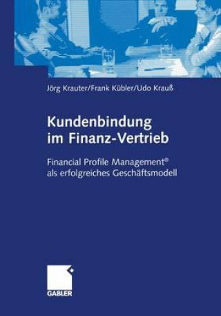 Książka Kundenbindung Im Finanz-Vertrieb Jörg Krauter