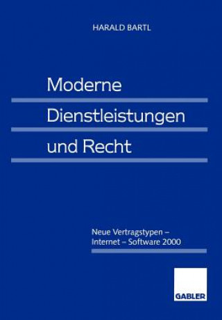 Könyv Moderne Dienstleistungen und Recht Harald Bartl