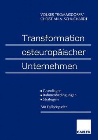 Kniha Transformation Osteuropaischer Unternehmen Volker Trommsdorff