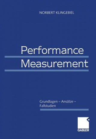 Könyv Performance Measurement Norbert Klingebiel
