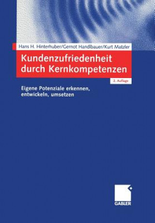 Kniha Kundenzufriedenheit Durch Kernkompetenzen Hans H. Hinterhuber