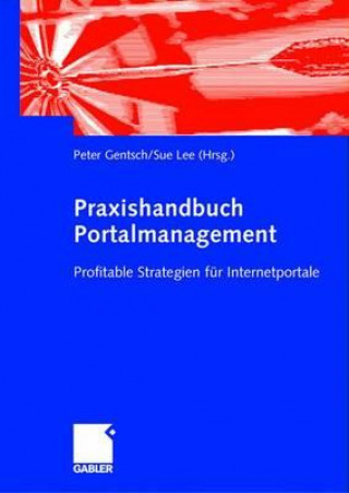 Könyv Praxishandbuch Portalmanagement Peter Gentsch