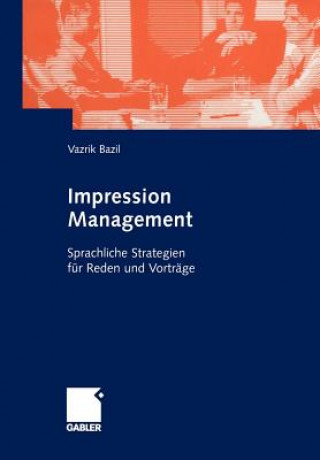 Könyv Impression Management Vazrik Bazil