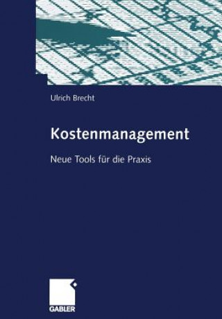 Könyv Kostenmanagement Ulrich Brecht