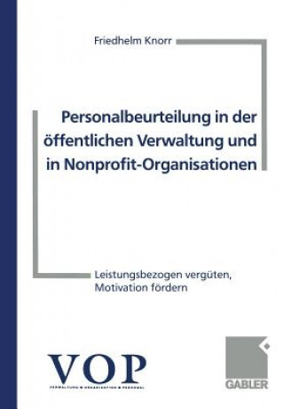 Kniha Personalbeurteilung in Der  ffentlichen Verwaltung Und in Nonprofit-Organisationen Friedhelm Knorr