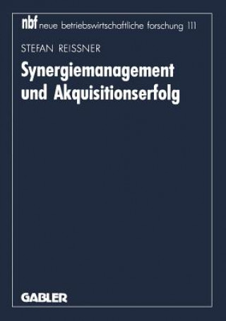 Książka Synergiemanagement Und Akquisitionserfolg Stefan Reißner