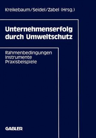 Könyv Unternehmenserfolg Durch Umweltschutz Hartmut Kreikebaum
