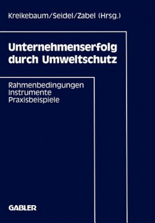 Libro Unternehmenserfolg Durch Umweltschutz Hartmut Kreikebaum