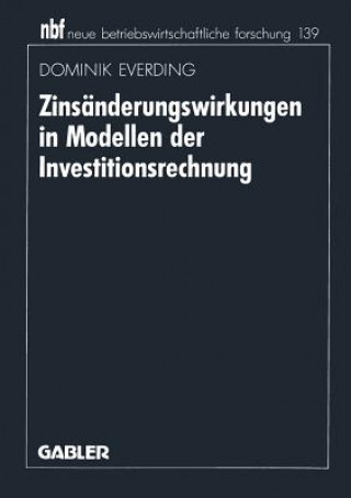 Carte Zinsanderungswirkungen in Modellen der Investitionsrechnung Dominik Everding