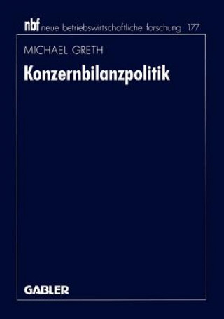 Knjiga Konzernbilanzpolitik Michael Greth