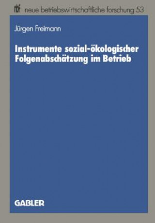 Buch Instrumente Sozial- kologischer Folgenabsch tzung Im Betrieb Jürgen Freimann