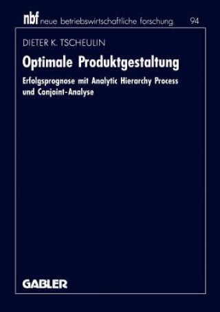 Kniha Optimale Produktgestaltung Dieter K. Tscheulin