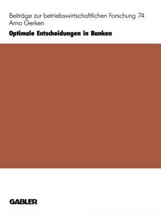 Book Optimale Entscheidungen in Banken Arno Gerken