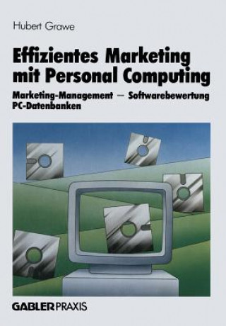 Kniha Effizientes Marketing Mit Personal Computing Hubert Grawe