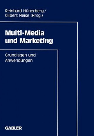 Knjiga Multi-Media Und Marketing Reinhard Hunerberg