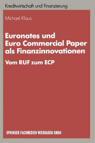 Buch Euronotes Und Euro Commercial Paper ALS Finanzinnovationen Michael Klaus