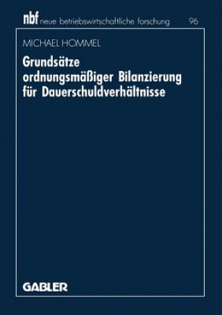 Könyv Grundsatze Ordnungsmassiger Bilanzierung Fur Dauerschuldverhaltnisse Michael Hommel