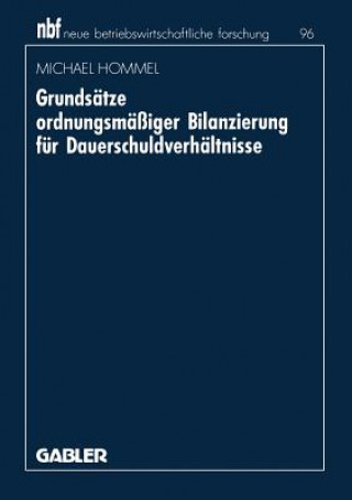 Книга Grundsatze Ordnungsmassiger Bilanzierung Fur Dauerschuldverhaltnisse Michael Hommel