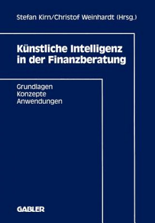 Kniha Kunstliche Intelligenz in der Finanzberatung Stefan Kirn