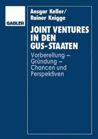 Книга Joint Ventures in den GUS-Staaten Ansgar Keller