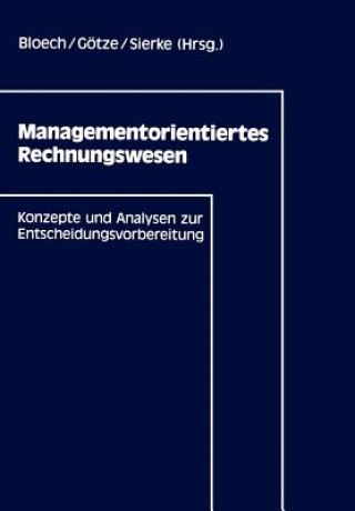 Buch Managementorientiertes Rechnungswesen Jurgen Bloech