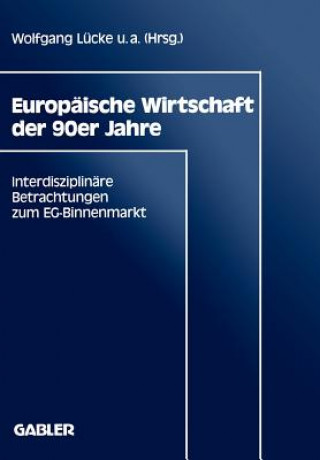 Carte Europaische Wirtschaft der 90er Jahre Wolfgang Lucke