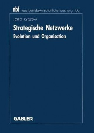 Könyv Strategische Netzwerke Jörg Sydow