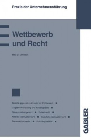 Kniha Wettbewerb Und Recht Otto D. Dobbeck