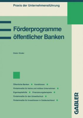 Knjiga Fï¿½rderprogramme ï¿½ffentlicher Banken Dieter Glüder
