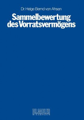 Книга Sammelbewertung des Vorratsvermogens Helge B.  von Ahsen