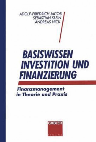 Könyv Basiswissen Investition und Finanzierung Adolf-Friedrich Jacob