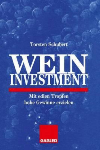Kniha Weininvestment Torsten Schubert