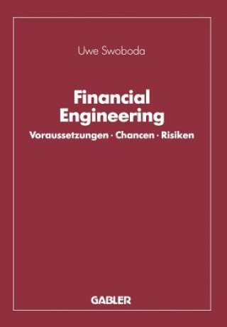 Knjiga Financial Engineering Uwe Swoboda