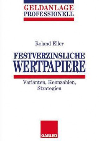 Книга Festverzinsliche Wertpapiere Roland Eller