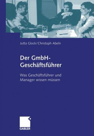 Kniha GmH-Geschaftsfuhrer Jutta Glock