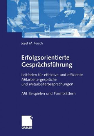 Book Erfolgsorientierte Gesprachsfuhrung Josef M. Fersch