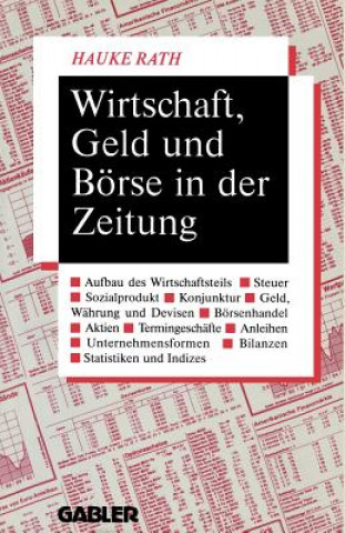 Książka Wirtschaft, Geld Und Borse in Der Zeitung Hauke Rath