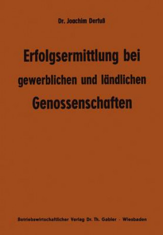 Kniha Erfolgsermittlung Bei Gewerblichen Und Landlichen Genossenschaften Joachim Derfuss