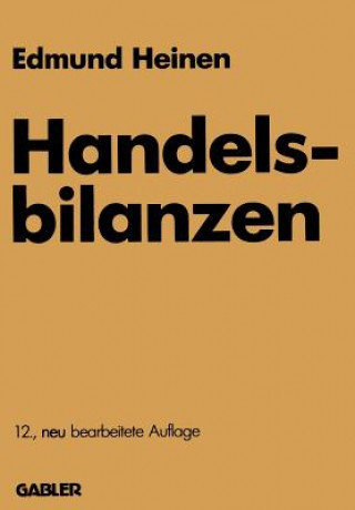 Книга Handelsbilanzen Edmund Heinen