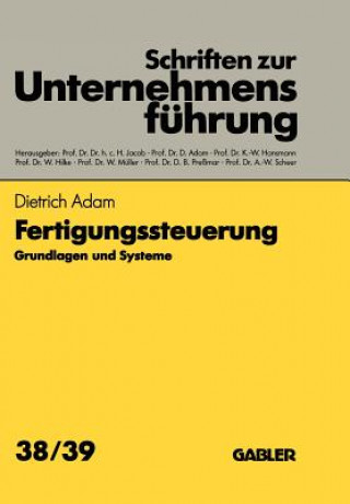 Kniha Fertigungssteuerung Dietrich Adam