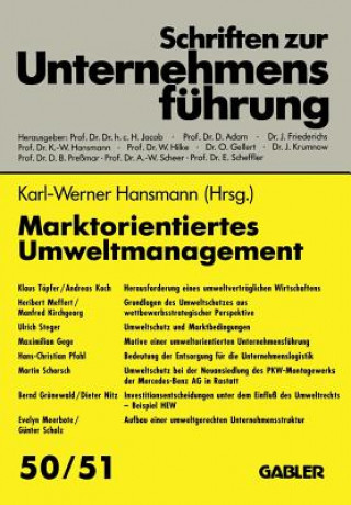 Könyv Marktorientiertes Umweltmanagement Karl Werner Hansmann