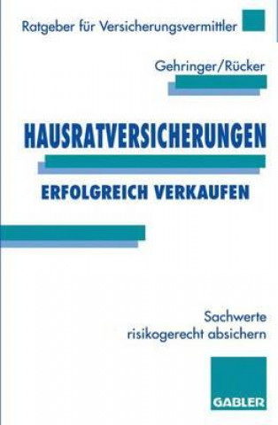 Kniha Hausratversicherungen Erfolgreich Verkaufen Joachim Gehringer