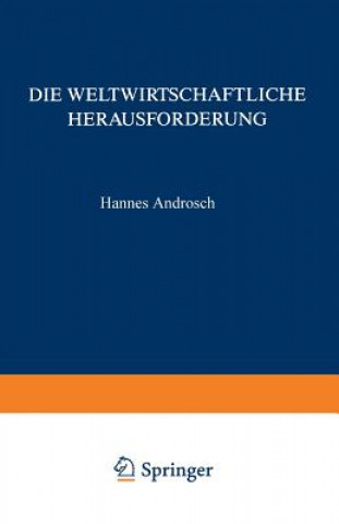 Livre Die Weltwirtschaftliche Herausforderung Hannes Androsch