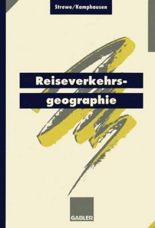 Kniha Reiseverkehrsgeographie Hans J. Strewe