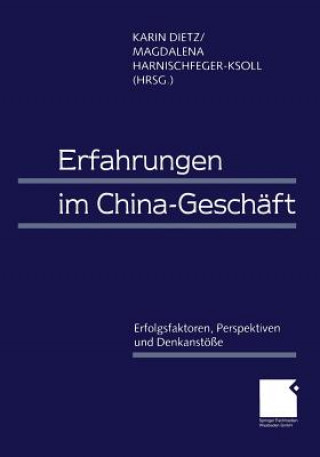 Könyv Erfahrungen im China-Geschaft Karin Dietz