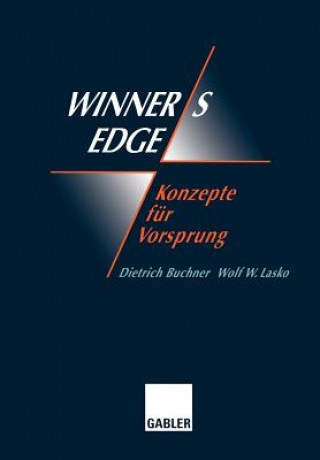 Könyv Winner's Edge - Konzepte fur Vorsprung Wolf Lasko