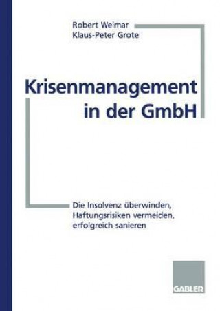 Buch Krisenmanagement in der GmbH Robert Weimar