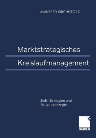 Buch Marktstrategisches Kreislaufmanagement Manfred Kirchgeorg