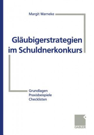 Könyv Glaubigerstrategien Im Schuldnerkonkurs Margit Warneke
